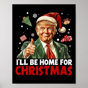 Ich werde zu Weihnachten nach Hause kommen Santa L Poster