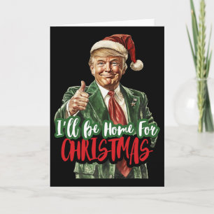 Ich werde zu Weihnachten nach Hause kommen Santa T Karte