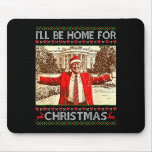 Ich werde zu Weihnachten nach Hause kommen Santa T Mousepad