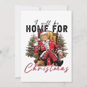 Ich werde zu Weihnachten zu Hause sein Trump Amtse Einladung