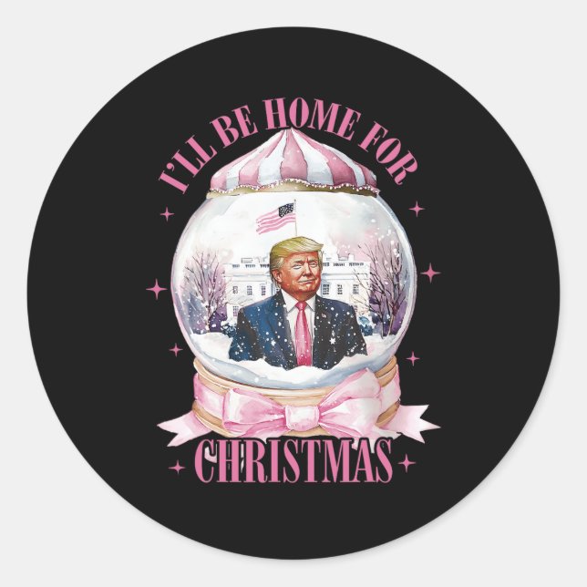 Ich werde Zuhause für Weihnachten lustige Trump Co Runder Aufkleber (Vorderseite)