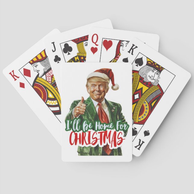 Ich werde Zuhause für Weihnachten lustiges Trump-G Spielkarten (Rückseite)
