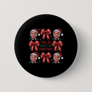 Ich werde Zuhause für Weihnachten Weihnachten Weih Button