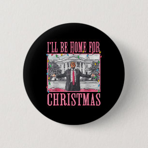 Ich werde Zuhause für Weihnachten Weihnachten Weih Button