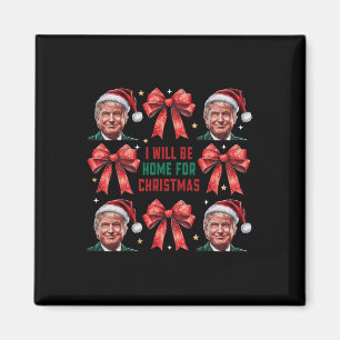 Ich werde Zuhause für Weihnachten Weihnachten Weih Magnet