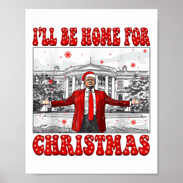 Ich werde Zuhause für Weihnachten Weihnachten Weih Poster (Vorne)