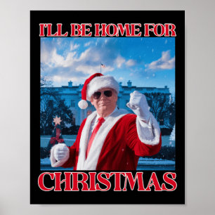 Ich werde Zuhause für Weihnachten Weihnachten Weih Poster