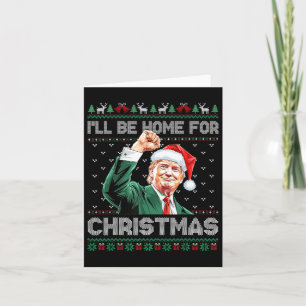 Ich werde Zuhause für Weihnachts-Weihnachtsmann Tr Karte