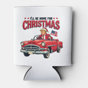 Ich werde Zuhause zu Weihnachten Trump gewinnen Wa Dosenkühler