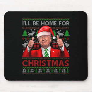 Ich werde Zuhause zu Weihnachten Weihnachten Weihn Mousepad