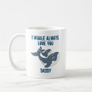 Ich whale immer Liebe Sie anpassbar Kaffeetasse