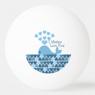 Ich Whaley Liebe Sie! Blau Tischtennisball