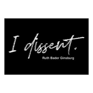 Ich widerspreche. Ruth Bader Ginsburg Poster