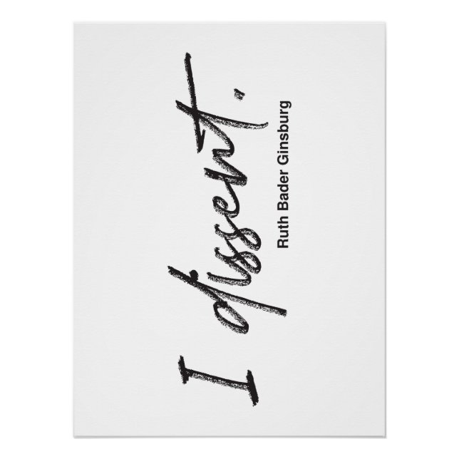 Ich widerspreche. Ruth Bader Ginsburg Poster (Vorderseite)
