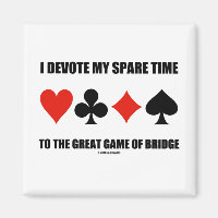 Ich widme meine Zeit dem großen Spiel der Brücke