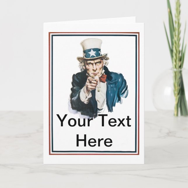 Ich will, das Sie, fertigen Uncle Sam Ihren Text Karte (Vorderseite)