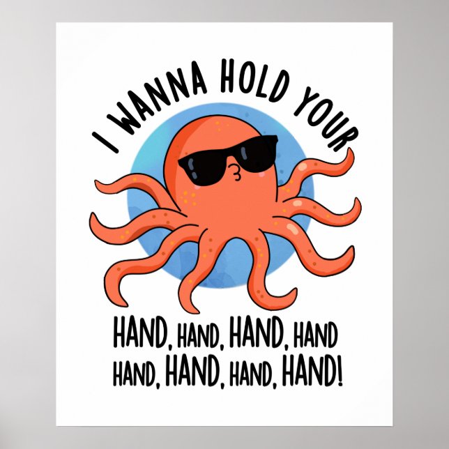Ich will deinen Hand-Funny-Octopus-Pub halten Poster (Vorne)