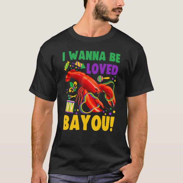 Ich will dich lieben Bayou Crawfish Boil Mardi Gra T-Shirt (Vorderseite)