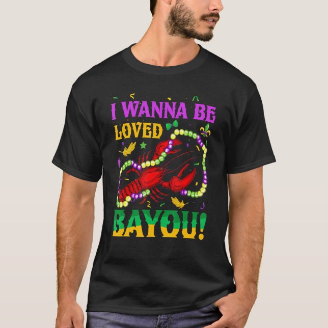 Ich will dich lieben Bayou Mardi Gras Party Crawfi T-Shirt (Vorderseite)