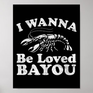 Ich will dich lieben Funny Crawfish Boil Mardi G Poster