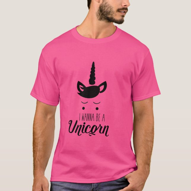 Ich will ein Einhorn sein T-Shirt (Vorderseite)
