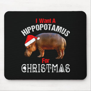 Ich will ein Hiptamus zu Weihnachten Lustiges Hip  Mousepad