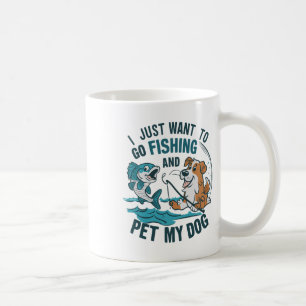 Ich will einfach nur angeln gehen und meinen Hund Kaffeetasse