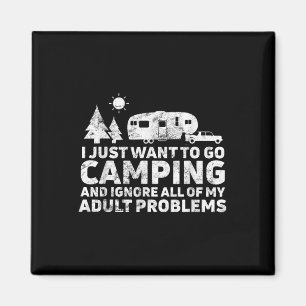 Ich will einfach nur campen gehen und all meine Pr Magnet