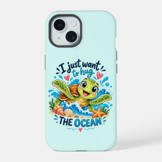 Ich will einfach nur den Ozean umarmen – Süße Meer iPhone 15 Hülle