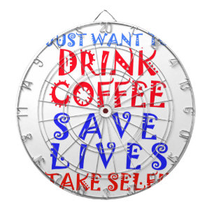 Ich will einfach nur Kaffee trinken Dartscheibe