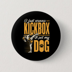 Ich will einfach nur Kickboxen und meinen Hund Kar Button
