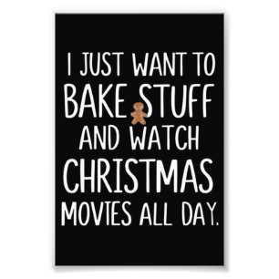 Ich will einfach nur Sachen backen und Weihnachtsf Fotodruck