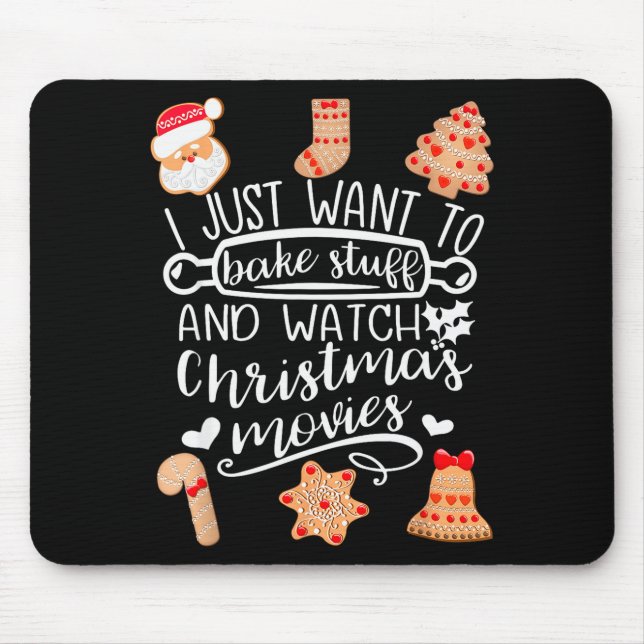 Ich will einfach nur Sachen backen und Weihnachtsf Mousepad (Vorne)