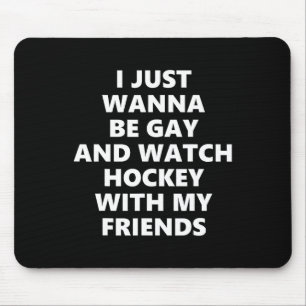 Ich will einfach schwul sein und mit meinen Freund Mousepad