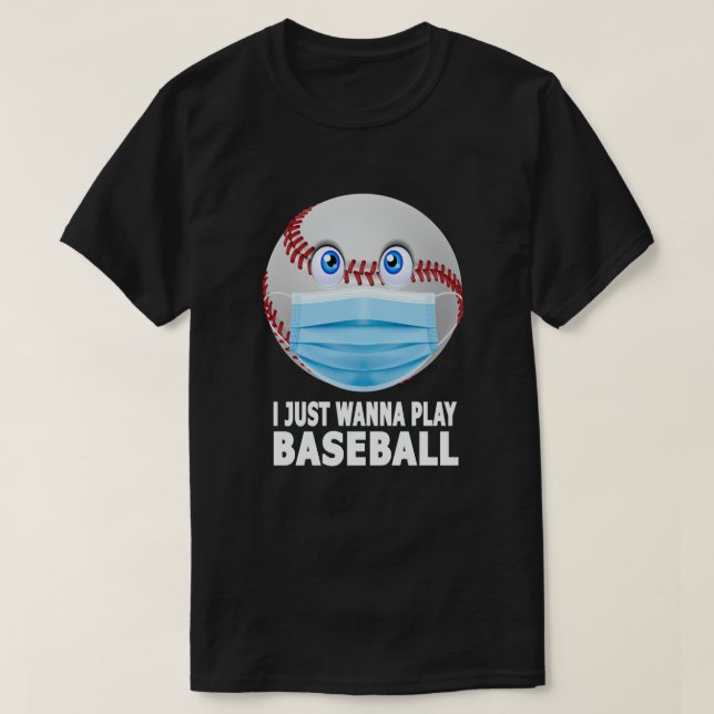 Ich will gerade Baseball Funny Baseball spielen T-Shirt (Design vorne)