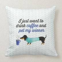 Ich will gerade, um Kaffee zu trinken u. pet meine