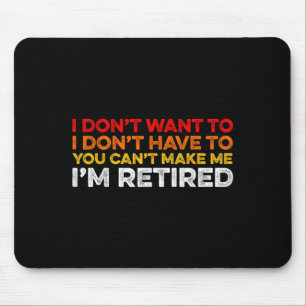 Ich will nicht, ich muss nicht, du kannst mich nic mousepad