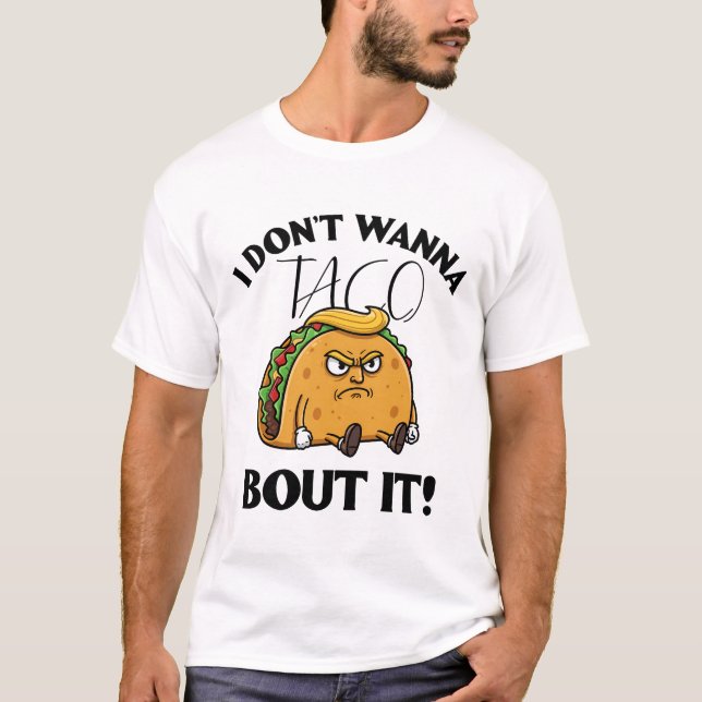 Ich will nicht über politische Humor reden T-Shirt (Vorderseite)