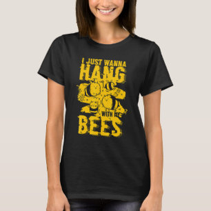Ich will nur mit meinem Honigbienen-Insekt hängen T-Shirt