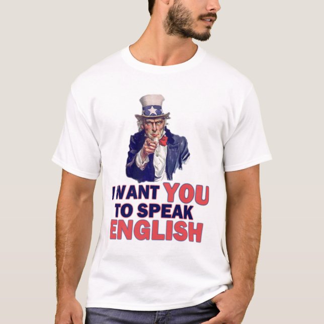 Ich will Sie, um Englisch zu sprechen T-Shirt (Vorderseite)
