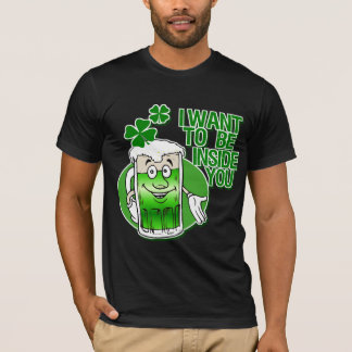 Ich will, um innerhalb Sie zu sein T-Shirt