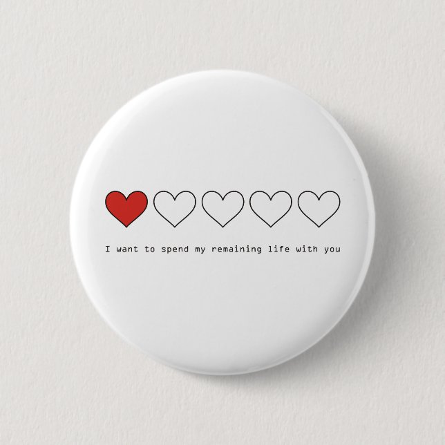 Ich will, um meine Nutzungsdauer mit Ihnen zu Button (Vorderseite)