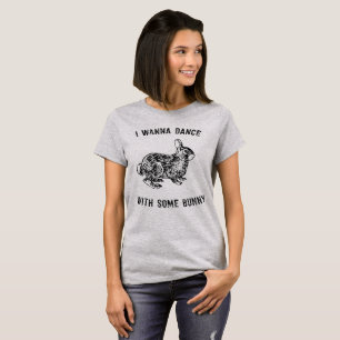 Ich will, um mit irgendeinem Häschen-niedlichem T T-Shirt