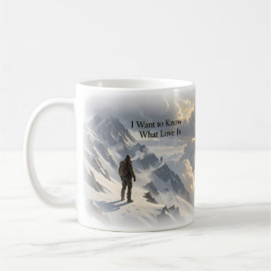 Ich will wissen, was Liebe ist Alpine Art Mug Kaffeetasse