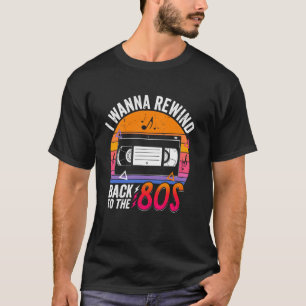 Ich will zurück in die 80er Jahre Retro Nostalgie T-Shirt