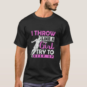 Ich wirke wie ein Mädchen und versuche, einen Disk T-Shirt
