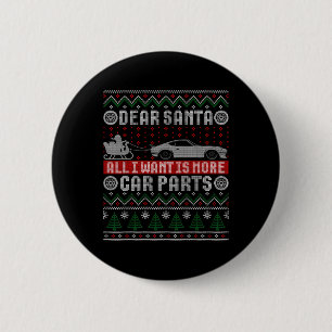 Ich Woll ist mehr Autoteile Weihnachts-Shirt hässl Button