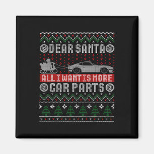 Ich Woll ist mehr Autoteile Weihnachts-Shirt hässl Magnet