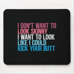 Ich Woll nicht, dich von der hässlichen, lustigen Mousepad