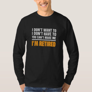 Ich Woll nicht zu, dass du mich nicht machen kanns T-Shirt